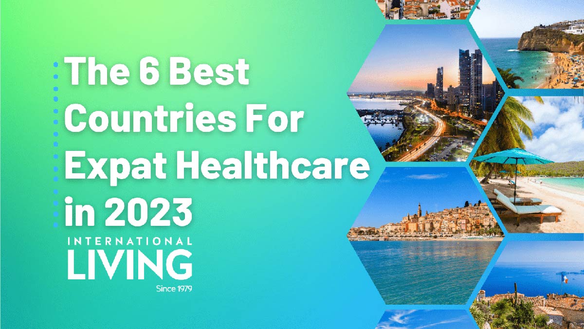 6 Best Countries For Expat Healthcare in 2023